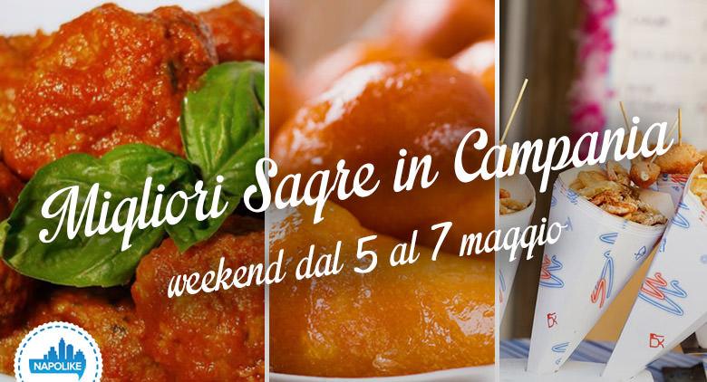 Le migliori sagre in Campania nel weekend del 5, 6 e 7 maggio 2017