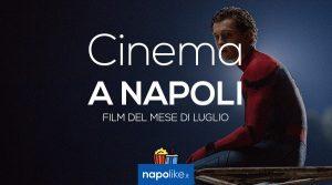 Film al cinema a Napoli a luglio 2017: orari, prezzi e trame