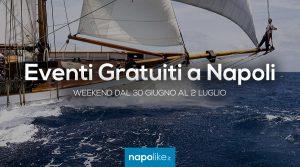 Kostenlose Veranstaltungen in Neapel am Wochenende von 30 Juni bis 2 Juli 2017 | 10 Tipps