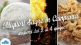 Sagre in Campania nel weekend dal 2 al 4 giugno 2017 | 4 consigli
