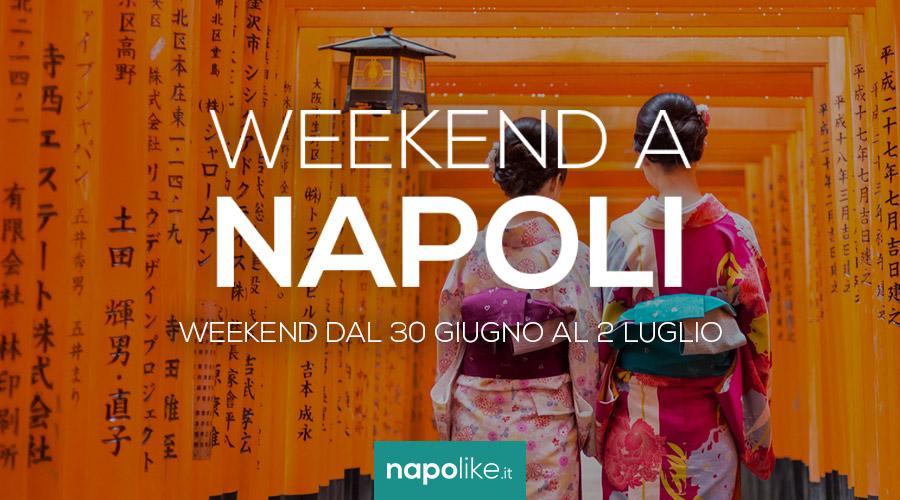 Eventi a Napoli nel weekend dal 30 giugno al 2 giugno 2017