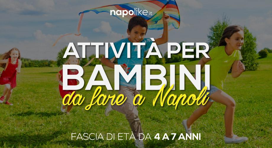 Lugares e atividades para crianças de 4 a 7 anos em Nápoles