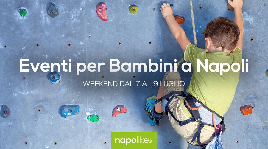 Advice on events for children in Naples during the weekend of 7, 8 and 9 July 2017