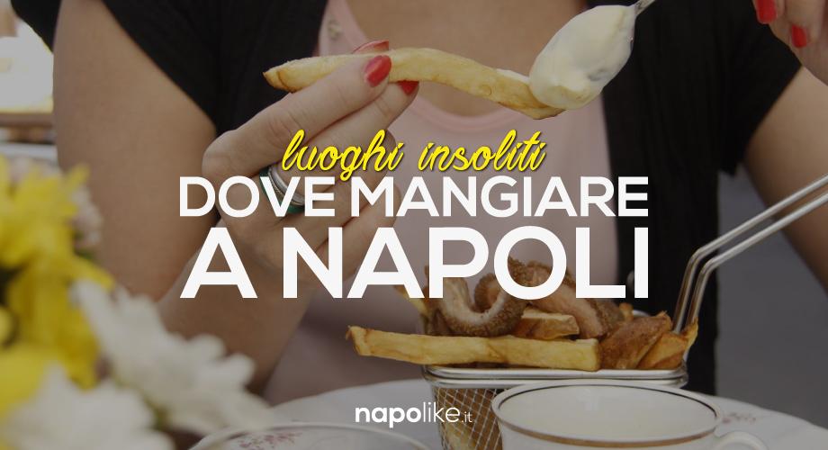 luoghi-insoliti-mangiare-a-naoli