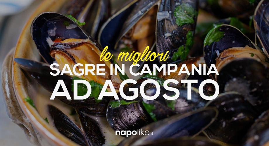 Festivals in Campania in August 2017 with exquisite local products and events