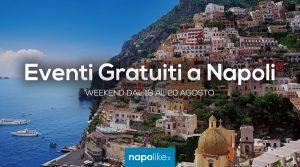 Eventi gratuiti a Napoli nel weekend dal 18 al 20 agosto 2017 | 4 consigli