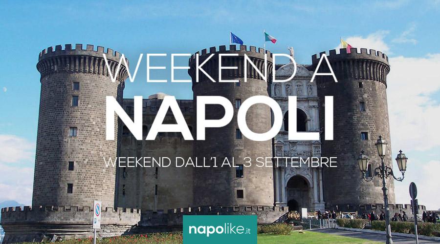 Events in Naples during the weekend from 1 to 3 September 2017