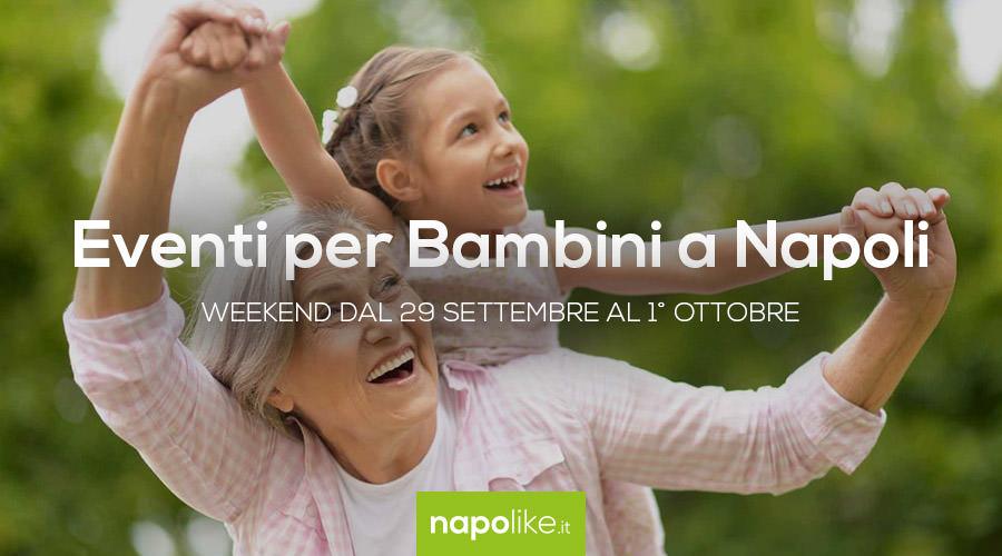 Events for children in Naples during the weekend from 29 September to 1 October 2017