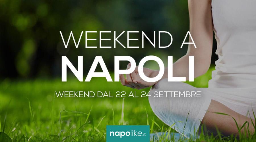 Eventi a Napoli nel weekend dal 22 al 24 settembre 2017