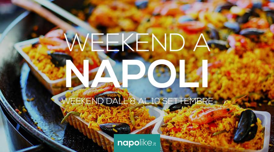 Eventi a Napoli nel weekend dall'8 al 10 settembre 2017
