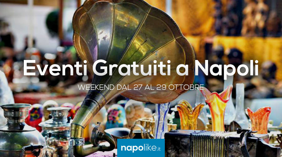 Eventi gratuiti a Napoli nel weekend dal 27 al 29 ottobre 2017