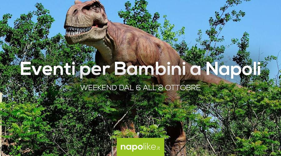 Eventi per bambini a Napoli nel weekend dal 6 all'8 ottobre 2017