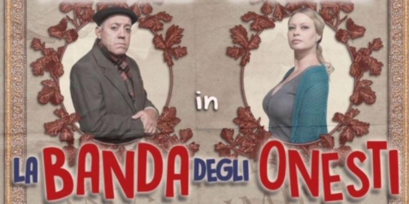 La banda degli onesti in scena al Teatro Augusteo