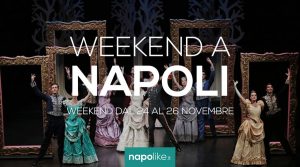Veranstaltungen in Neapel am Wochenende von 24 bis 26 November 2017 | 19 Tipps