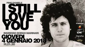 I Still Love You 2018 per Pino Daniele, evento per ricordare l’artista al Borgo Marinari a Napoli