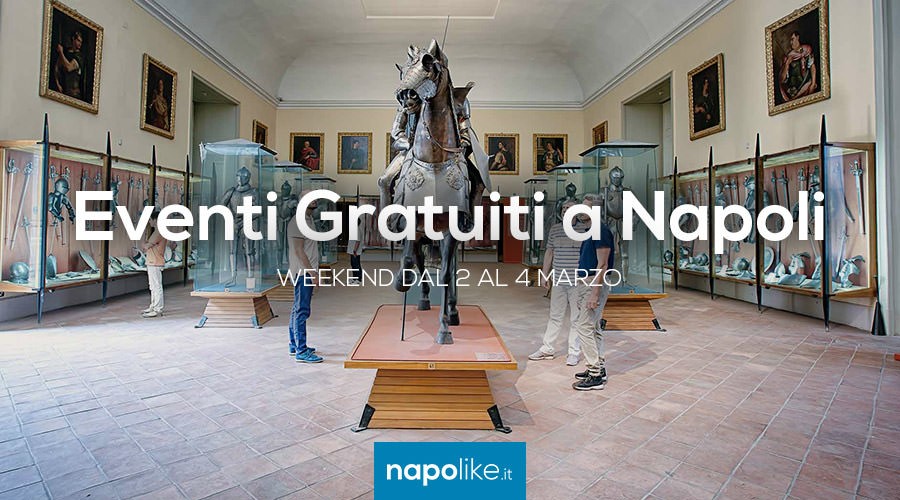 Eventi gratuiti a Napoli nel weekend dal 2 al 4 marzo 2018