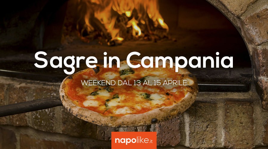 Sagre in Campania nel weekend dal 13 al 15 aprile 2018