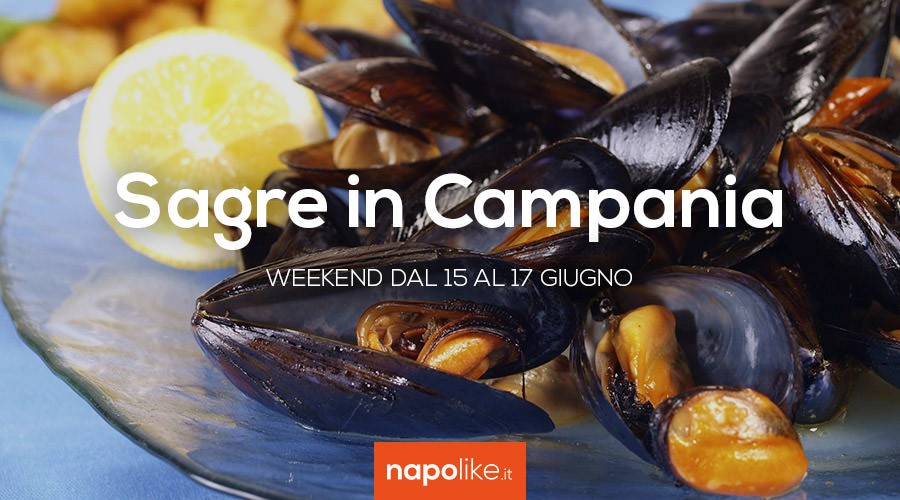 Sagre in Campania nel weekend dal 15 al 17 giugno 2018