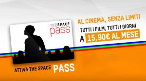 The Space Pass anche a Napoli: al cinema tutti i giorni a 15.90 euro al mese