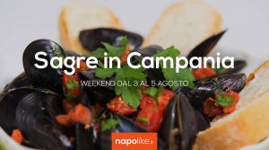 Sagre in Campania nel weekend dal 3 al 5 agosto 2018 | 7 consigli
