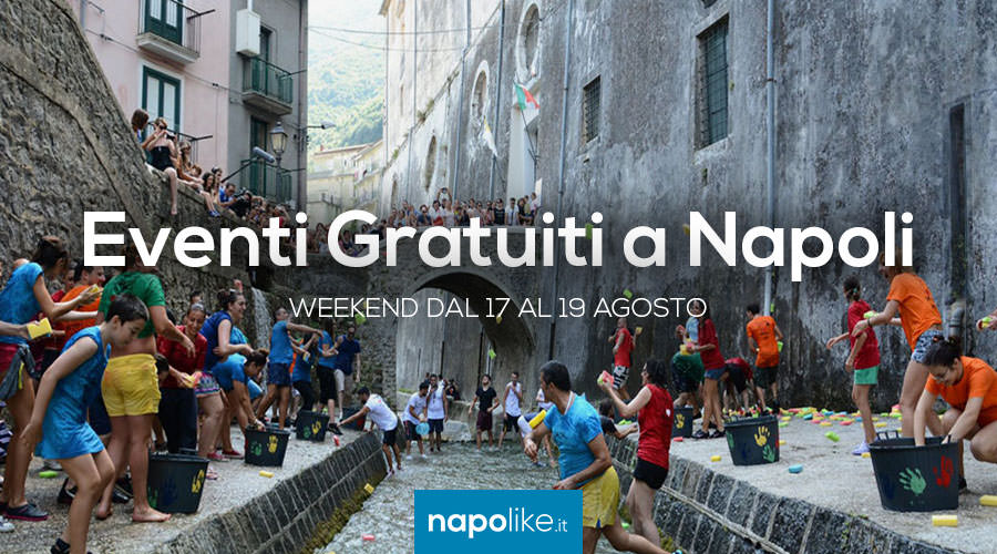 Free events in Naples on weekends from 17 to 19 on August 2018