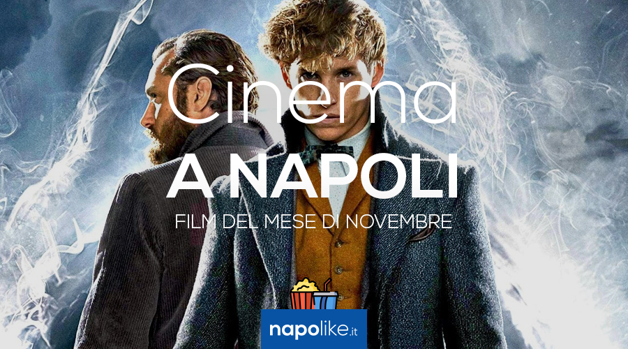 Film nei cinema di Napoli a novembre 2018