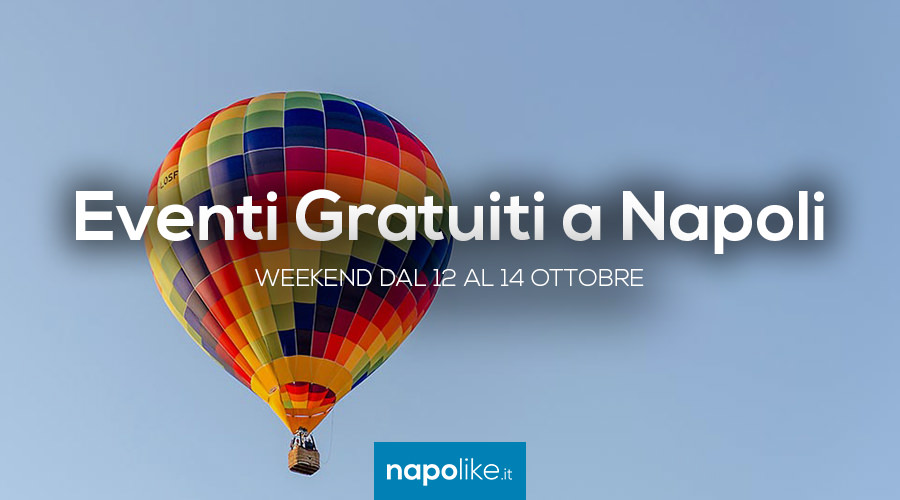 Événements gratuits à Naples pendant le week-end de 12 à 14 Octobre 2018