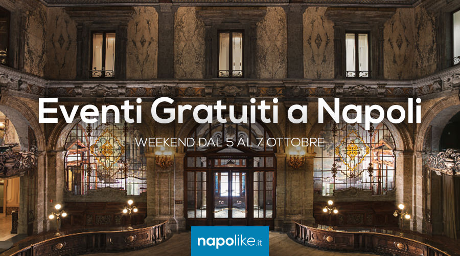 Free events in Naples during the weekend from 5 to 7 October 2018