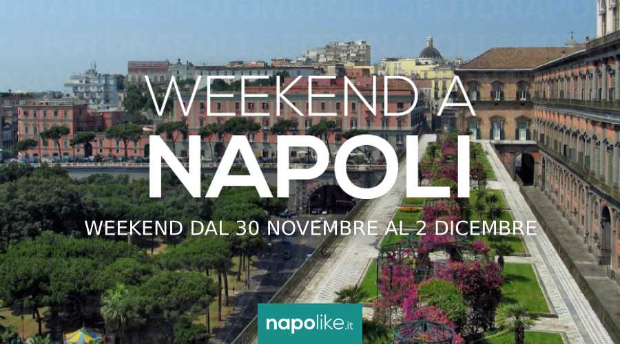 Events in Naples during the weekend from 30 November to 2 December 2018