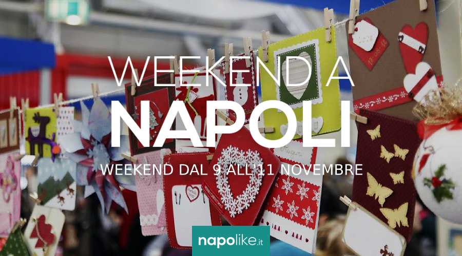 Eventi a Napoli nel weekend dal 9 all'11 novembre 2018