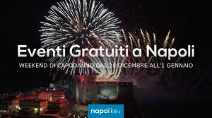 Eventi gratuiti a Napoli a Capodanno 2019 nel weekend dal 28 dicembre all'1 gennaio
