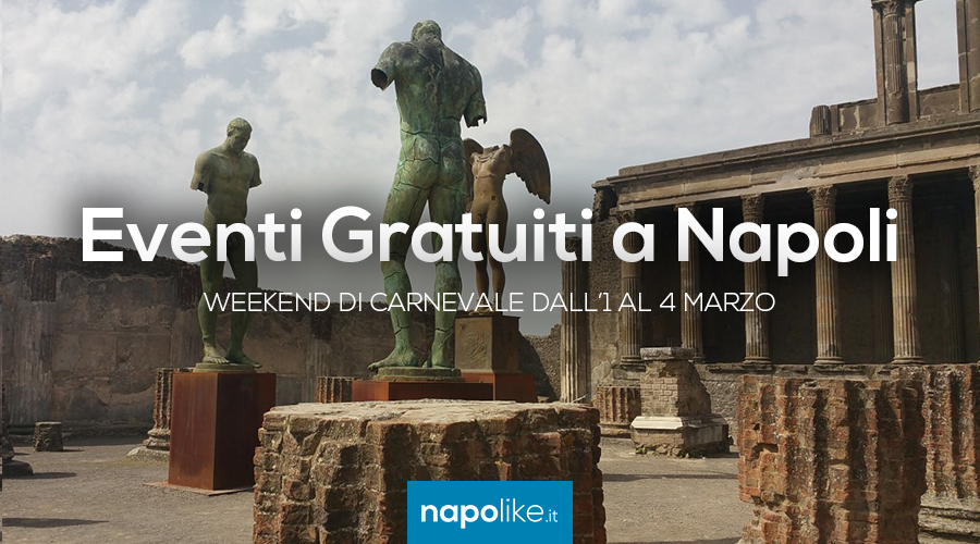 Eventi gratuiti a Napoli nel weekend di Carnevale dall'1 al 3 marzo 2019