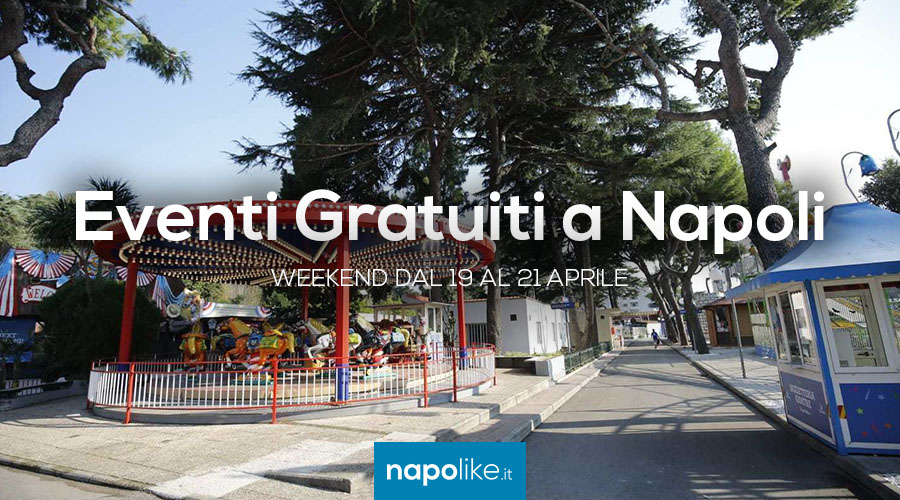 Eventi gratuiti a Napoli nel weekend dal 19 al 21 aprile 2018