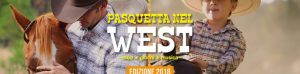 Pasquetta 2019 al maneggio CELP: un giorno nel West da veri cowboy