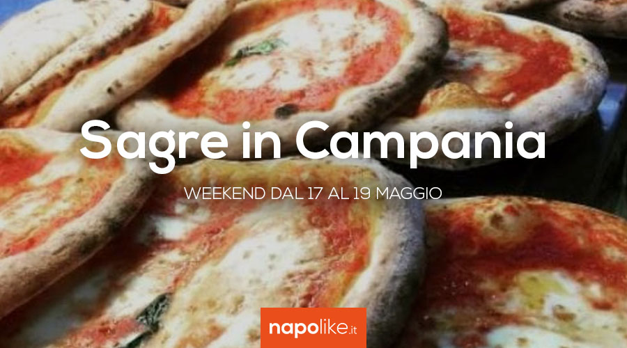 Sagre in Campania nel weekend dal 17 al 19 maggio 2019