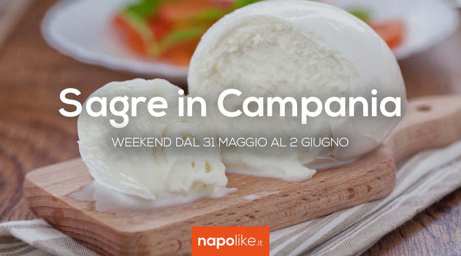 Festivals in Campania during the weekend from 31 May to 2 June 2019