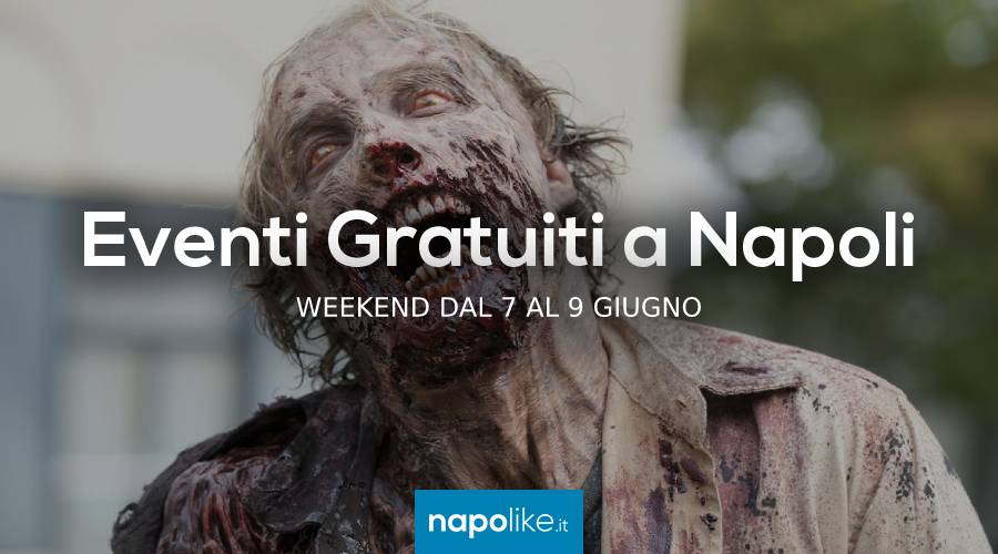 Free events in Naples during the weekend from 7 to 9 on June 2019