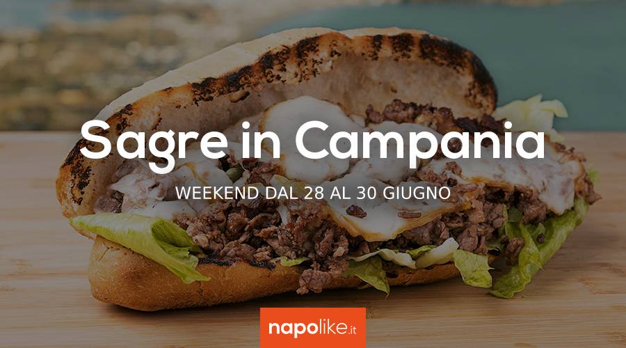 Sagre in Campania nel weekend dal 28 al 30 giugno 2019