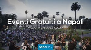 Kostenlose Events in Neapel am Wochenende von 5 bis 7 Juli 2019 | 5 Tipps