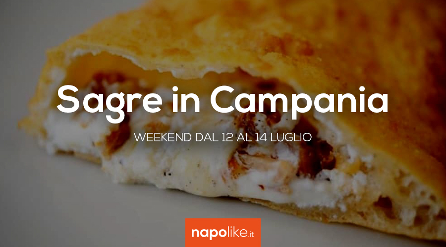 Sagre in Campania nel weekend dal 12 al 14 luglio 2019