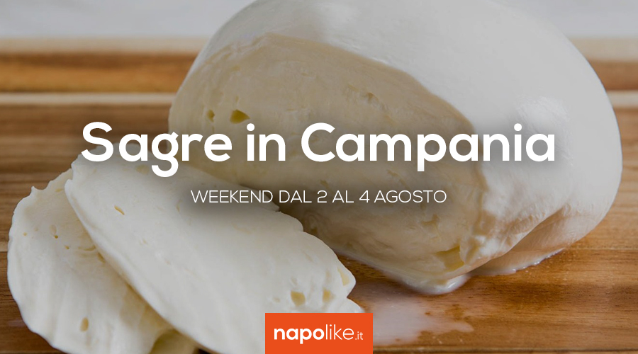 Sagre in Campania nel weekend dal 2 al 4 agosto 2019