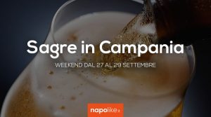 Sagre in Campania nel weekend dal 27 al 29 settembre 2019 | 5 consigli