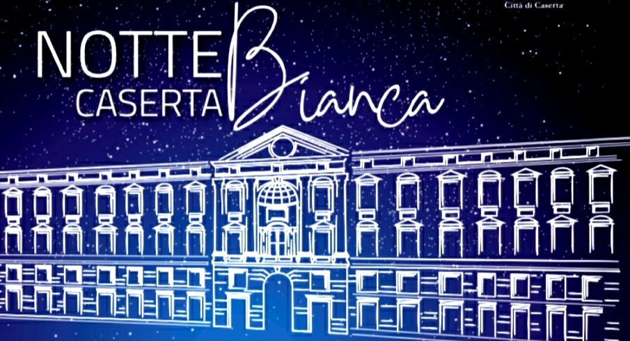 Noche Blanca Caserta 2019