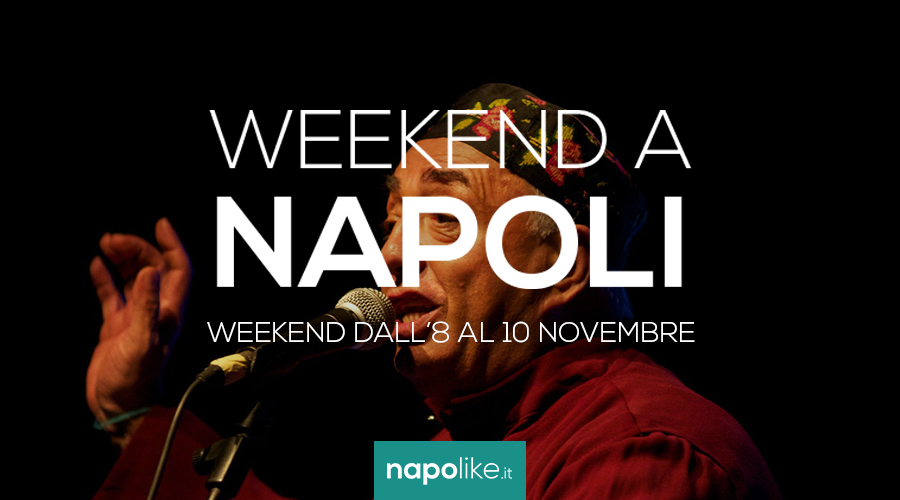 Événements à Naples pendant le week-end de 8 à 10 Novembre 2019