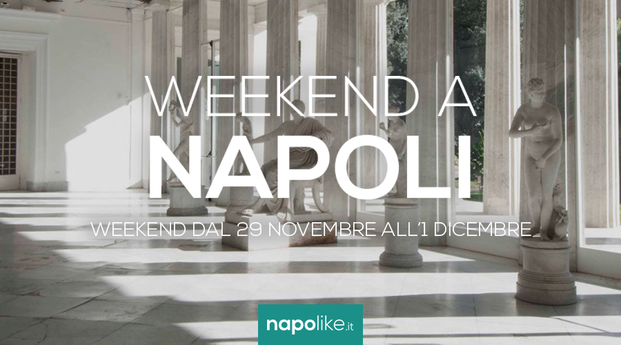 Événements à Naples pendant le week-end de novembre 29 à 1 décembre 2019