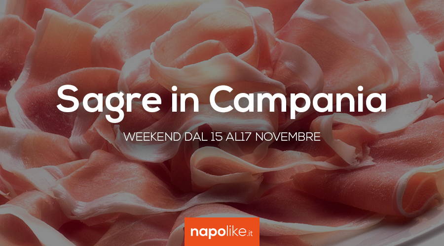 Sagre in Campania nel weekend dal 15 al 17 novembre 2019