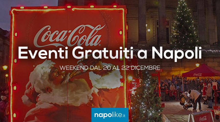 Eventi gratuiti a Napoli nel weekend dal 20 al 22 dicembre 2019 | 13 consigli