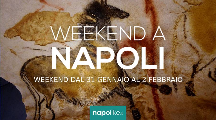 Eventi a Napoli nel weekend dal 31 gennaio al 2 febbraio 2020