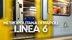 Linea 6 della Metropolitana di Napoli: lavori quasi conclusi e apertura nel 2021