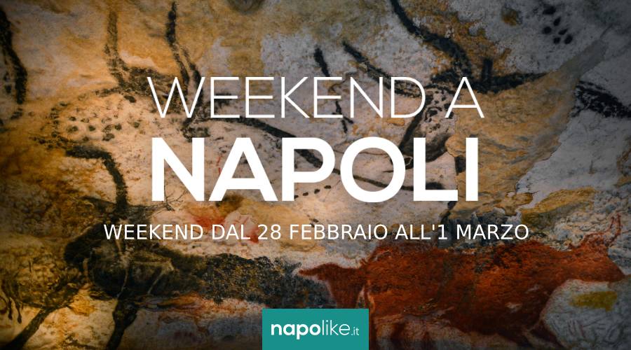 Eventi a Napoli nel weekend dal 28 febbraio all'1 marzo 2020